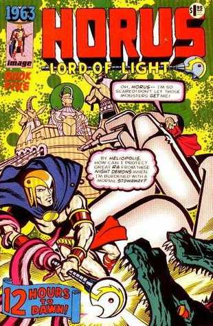 1963, Book Five: Horus, Lord of Light (1963, #5)