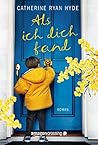 Als ich dich fand