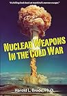 Nuclear Weapons in the Cold War