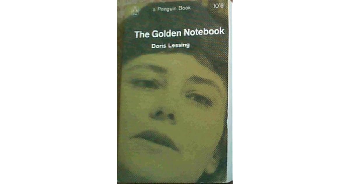 The Golden Notebook by Doris Lessing