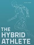The Hybrid Athlete