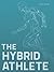 The Hybrid Athlete