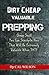 Dirt Cheap Valuable Prepping: Cheap Stuff You Can Stockpile Now That Will Be Extremely Valuable When SHTF