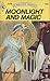 Moonlight and Magic