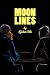 Moonlines