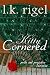 Kitty Cornered: A Pride and Prejudice Variation (Accomplished Ladies #3)