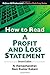 How to Read Profit and Loss...