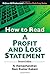 How to Read Profit and Loss Statement
