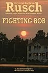 Fighting Bob