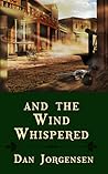 And the Wind Whis...