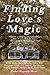 Finding Love's Magic