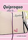 Quiproquo chez le gynéco by Mahira Delanney