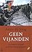 Geen vijanden by Anne de Jong
