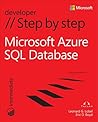 Windows Azure SQL Database Step by Step (Step by Step Developer) Windows Azure SQL Database Step by Step (Step by Step Developer)