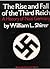 The Rise and Fall of the Third Reich by William L. Shirer