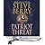 The Patriot Threat (Cotton Malone, #10) by Steve Berry