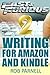 Fast & Furious 2: Writing For Amazon and Kindle (Fast & Furious: Writing for Amazon and Kindle)