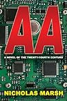 AA: A Novel of the Twenty-fourth Century