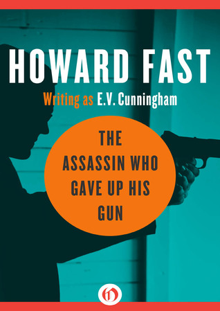 The Assassin Who Gave Up His Gun (Harvey Krim, #3)