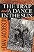 The Trap and A Dance in the Sun by Dan Jacobson