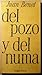 Del pozo y del Numa: un ensayo y una leyenda