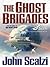 The Ghost Brigades