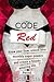 Code Red: Know Your Flow, Unlock Your Monthly Super Powers and Create a Bloody Amazing Life. Period.