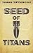 Seed of Titans