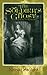 The Soldier's Ghost, A Tale of Charleston by Karen Stokes