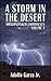 A Storm in the Desert by Adolfo Garza Jr.