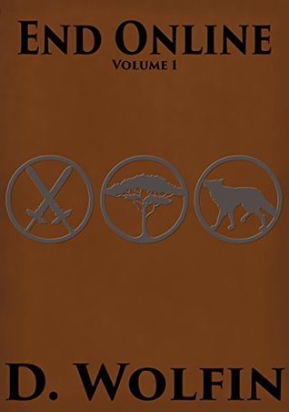 End Online: Volume 1 (End Online, #1)