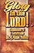 Glory in the Lord