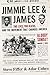 Jimmie Lee & James: Two Liv...