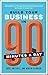 Build Your Business In 90 Minutes A Day