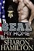 SEAL My Home (Bad Boys of S...