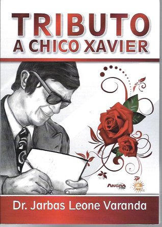 Tributo a Chico Xavier (Paperback)