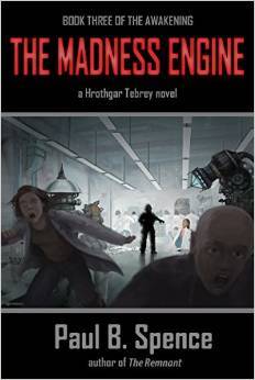 The Madness Engine (The Awakening #3)
