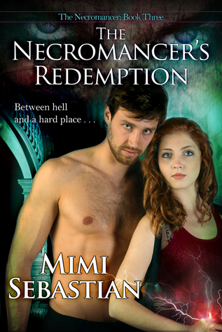 The Necromancer's Redemption (The Necromancer Series Book 3)