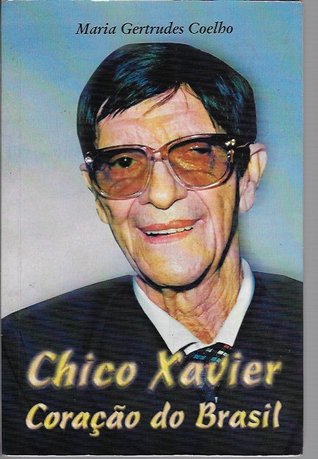 Chico Xavier - Coração do Brasil (Paperback)