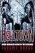 Helltown (World's Scariest Places #3)