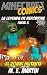 Minecraft: La Leyenda de He...