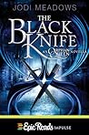The Black Knife by Jodi Meadows