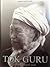 Tok Guru Sebuah Biografi Awal