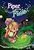 Piper and the Pixie: A magical fairy tale about friendship, faith, and trust...