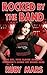 Rocked by the Band: (BBW-Wi...