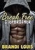 Break Free Stepbrother