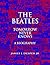 The Beatles Tomorrow Never Knows: A Biography
