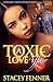 A Toxic Love Affair