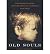 Old Souls: Compelling Evide...