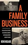 A Family Business: A Chilling Tale of Greed as One Family Commits Unspeakable Crimes Against the Dead Book cover for A Family Business: A Chilling Tale of Greed as One Family Commits Unspeakable Crimes Against the Dead